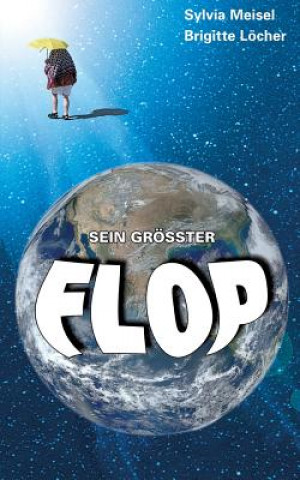 Libro Sein groesster Flop Brigitte Löcher