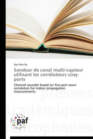 Carte Sondeur de Canal Multi-Capteur Utilisant Les Correlateurs Cinq-Ports Vu-V