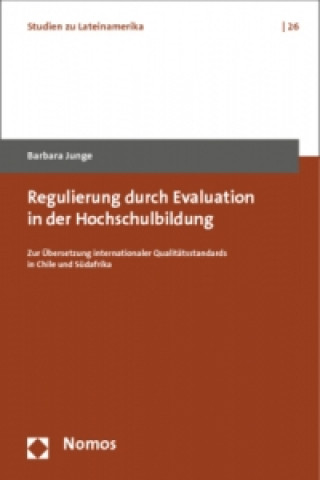 Βιβλίο Regulierung durch Evaluation in der Hochschulbildung Barbara Junge