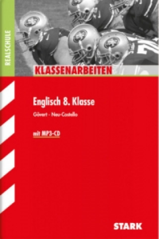 Книга STARK Klassenarbeiten Realschule - Englisch 8. Klasse, m. MP3-CD Heinz Gövert