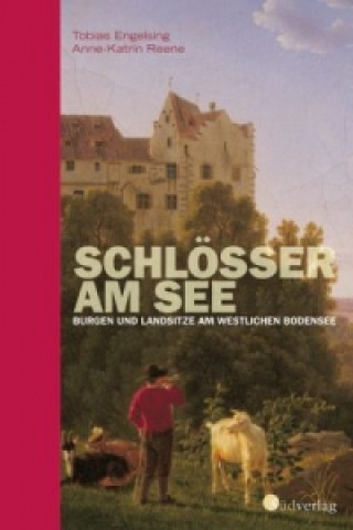Könyv Schlösser am See Tobias Engelsing
