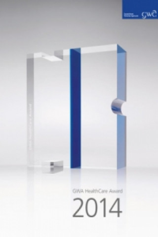 Könyv GWA HealthCare Award 2014 Gesamtverband Kommunikationsagenturen GWA