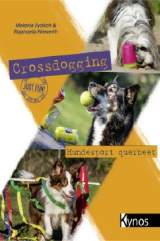 Buch Crossdogging Melanie Fydrich