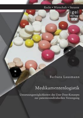 Livre Medikamentenlogistik Barbara Lausmann