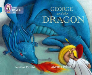 Kniha George and the Dragon Saviour Pirotta