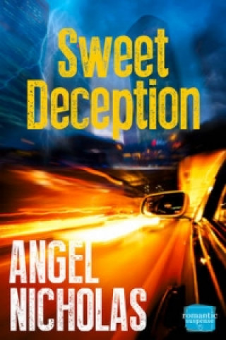 Kniha Sweet Deception Angel Nicholas