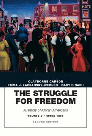 Książka Struggle for Freedom Gary B. Nash
