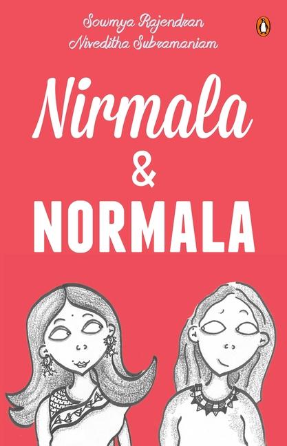 Könyv Nirmala and Normala: 1969-2014 Sowmya Rajendran