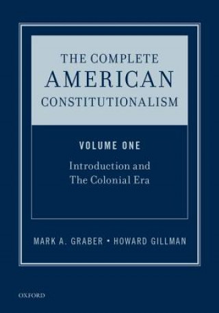 Carte Complete American Constitutionalism, Volume One Howard Gillman