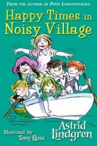 Carte Happy Times in Noisy Village Astrid Lindgren