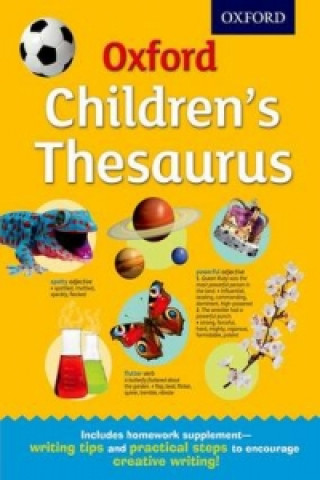 Könyv Oxford Children's Thesaurus Oxford Dictionaries