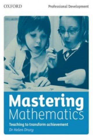 Knjiga Mastering Mathematics Helen Drury