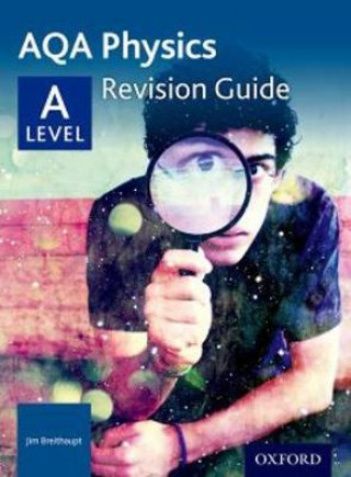 Kniha AQA A Level Physics Revision Guide Jim Breithaupt