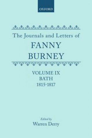 Buch Journals and Letters of Fanny Burney (Madame D'Arblay): Volume IX: Bath 1815-1817 Fanny Burney