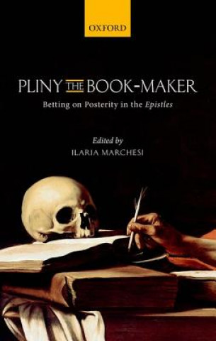 Книга Pliny the Book-Maker Ilaria Marchesi