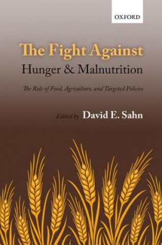 Libro Fight Against Hunger and Malnutrition David E. Sahn