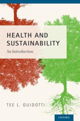 Kniha Health and Sustainability Tee L. Guidotti