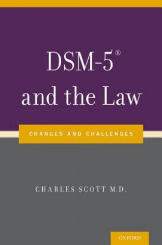 Könyv DSM-5 (R) and the Law Charles Scott