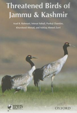 Knjiga Threatened Birds of Jammu & Kashmir Ashfaq Ahmed Zarri