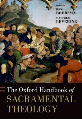 Libro Oxford Handbook of Sacramental Theology Hans Boersma