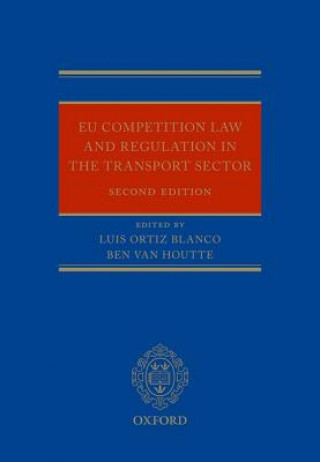 Carte EU Regulation and Competition Law in the Transport Sector Blanco Ortiz