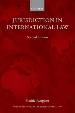 Kniha Jurisdiction in International Law Cedric Ryngaert