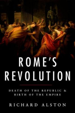 Carte Rome's Revolution Richard Alston