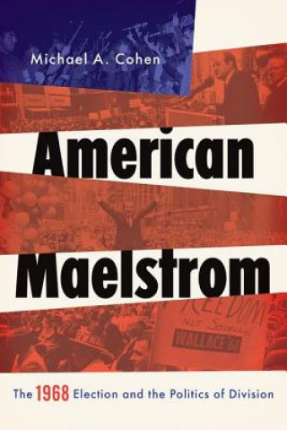 Libro American Maelstrom Michael Cohen