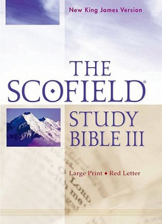 Kniha Scofield Study Bible III, NKJV, Large Print Edition Oxford University Press
