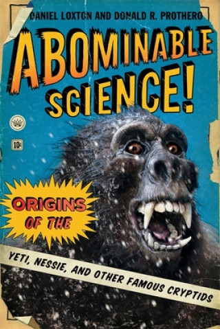 Könyv Abominable Science! Donald R. Prothero