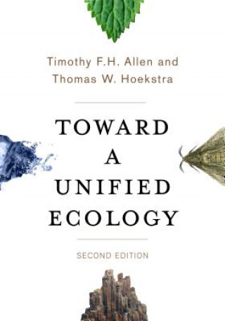 Книга Toward a Unified Ecology Thomas W. Hoekstra