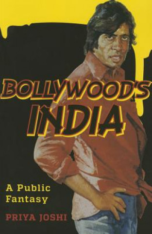 Livre Bollywood's India Priya Joshi