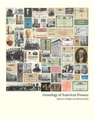 Book Genealogy of American Finance Robert E. Wright