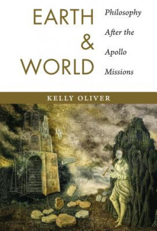 Knjiga Earth and World Kelly Oliver