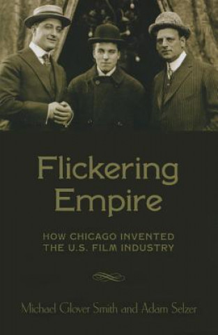 Könyv Flickering Empire Adam Selzer