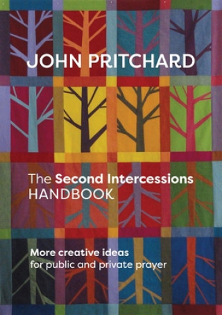 Книга Second Intercessions Handbook PRITCHARD  JOHN