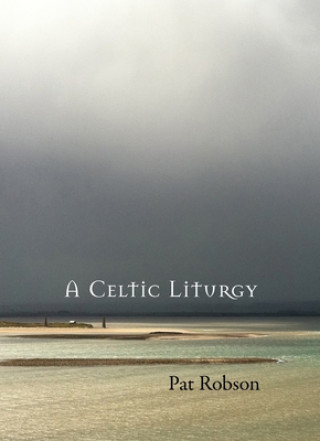 Buch Celtic Liturgy HARPER  DR DAWN