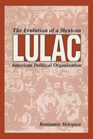 Buch LULAC Benjamin Marquez