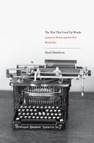 Carte War That Used Up Words Hazel Hutchison