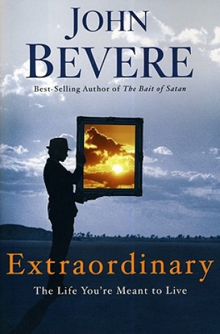 Kniha Extraordinary John Bevere