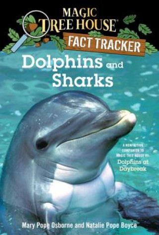 Kniha Dolphins and Sharks Mary Pope Osborne