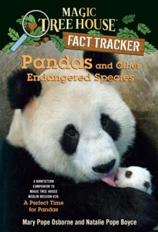 Buch Magic Tree House Fact Tracker #26 Pandas And Other Endangered Species Natalie Pope Boyce