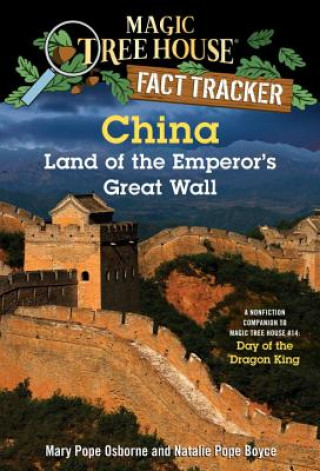 Книга China: Land of the Emperor's Great Wall Mary Pope Osborn