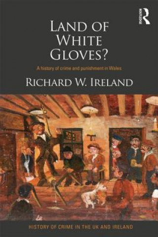 Kniha Land of White Gloves? Richard Ireland