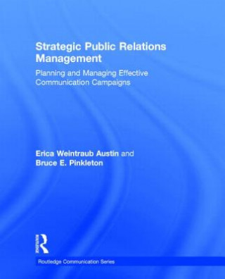 Kniha Strategic Public Relations Management Bruce E. Pinkleton