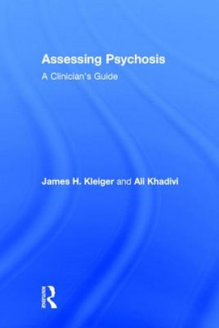 Könyv Assessing Psychosis Ali Khadivi