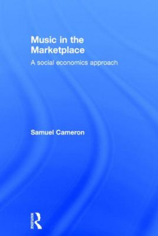 Kniha Music in the Marketplace Samuel Cameron