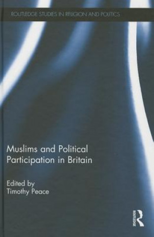 Kniha Muslims and Political Participation in Britain 