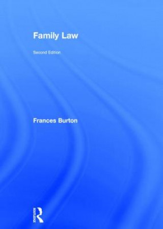 Könyv Family Law FRANCES BURTON