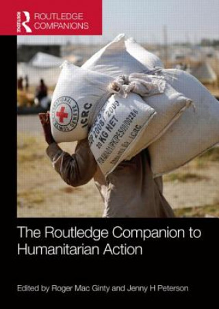 Carte Routledge Companion to Humanitarian Action Roger Mac Ginty